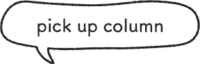 pick up column